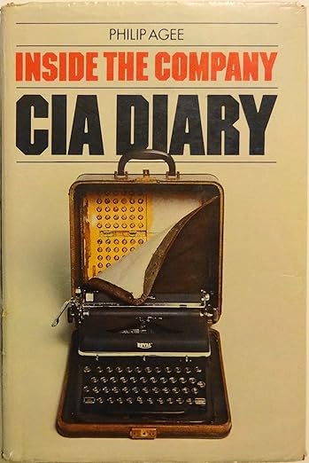 Inside the Company: CIA&nbsp;diary