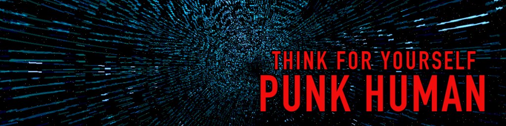 Abstract digital background with lines of light creating a sense of movement, featuring the text 'THINK FOR YOURSELF PUNK HUMAN' in bold red font.