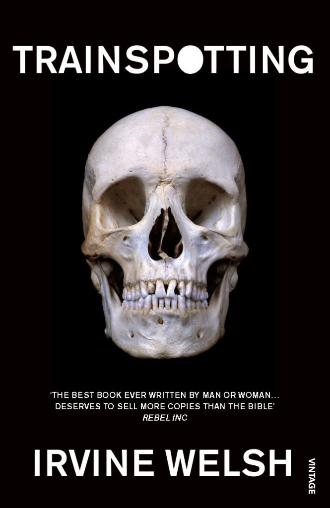 Cover of Trainspotting by Irvine Welsh featuring a human skull on a black background, with the title and author's name prominently displayed.