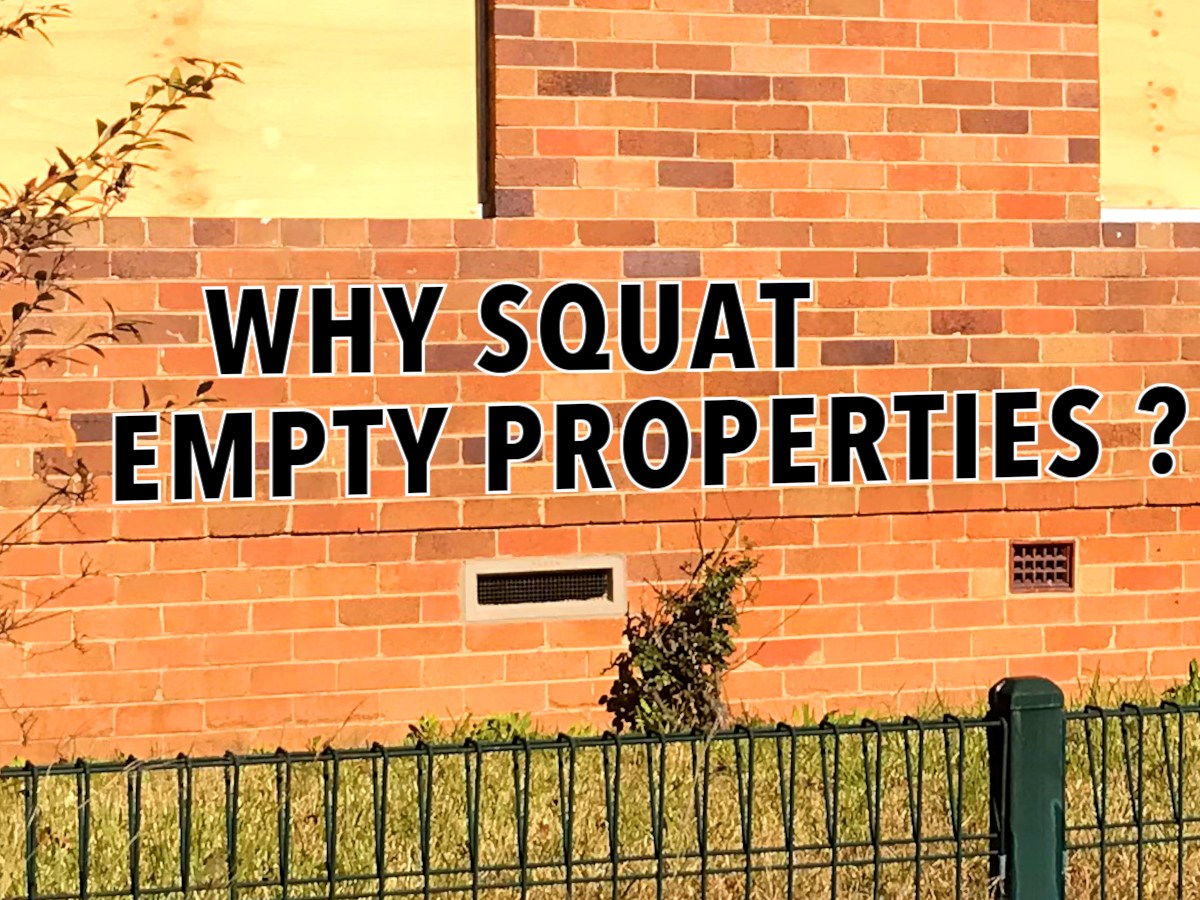 Why squat empty&nbsp;properties?