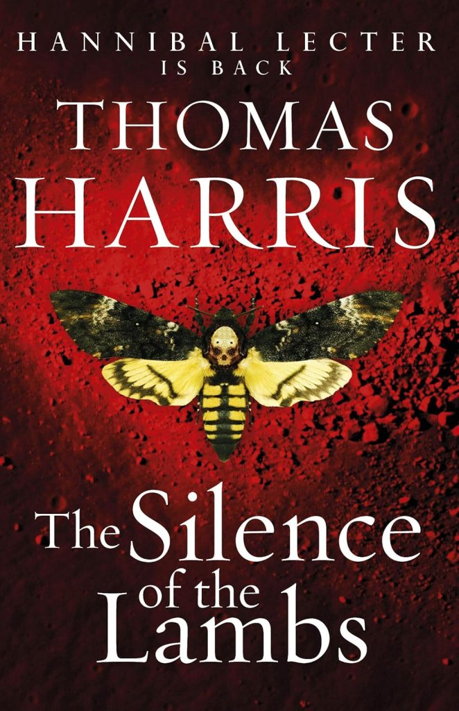 Book cover of 'The Silence of the Lambs' by Thomas Harris featuring a large moth against a red background, with the text 'Hannibal Lecter is back' prominently displayed.
