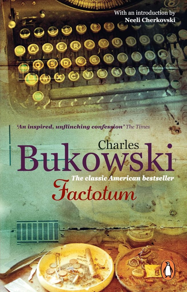 Book cover of 'Factotum' by Charles Bukowski, featuring a vintage typewriter and scattered coins and objects.