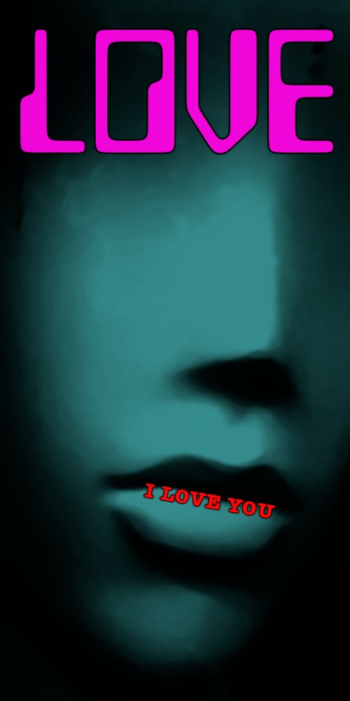 A close-up of a stylised face silhouette with the word 'LOVE' in pink and 'I LOVE YOU' in red, set against a dark blue background.