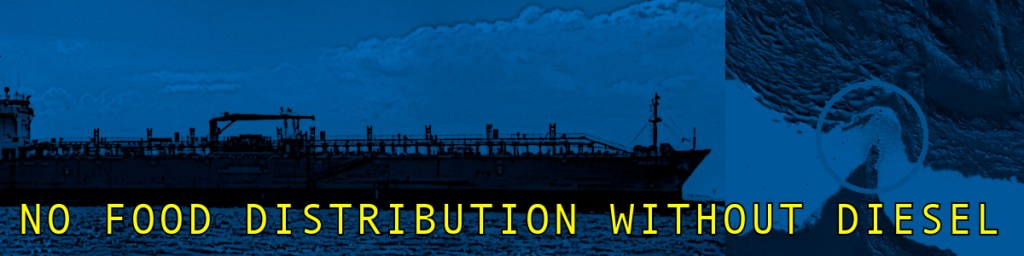 A tanker ship on water with text overlay stating 'NO FOOD DISTRIBUTION WITHOUT DIESEL'.